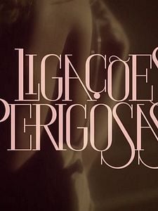 Pôster de Ligações Perigosas Temporada 1