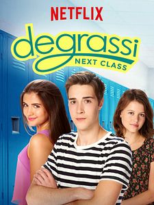 Pôster de Degrassi: Next Class Temporada 1