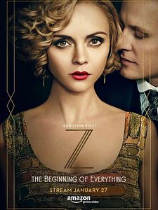 Pôster de Z: The Beginning of Everything Temporada 1