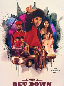 Pôster de The Get Down Temporada 1