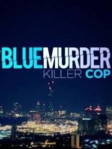 Pôster de Blue Murder: Killer Cop Temporada 1