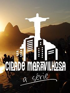 Pôster de Cidade Maravilhosa - A Série Temporada 1
