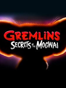 Pôster de Gremlins: Segredos de Mogwai Temporada 1