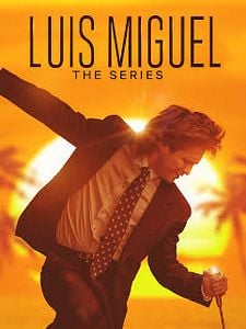 Pôster de Luis Miguel, a Série Temporada 2