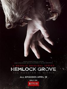 Pôster de Hemlock Grove Temporada 1