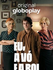 Pôster de Eu, a Vó e a Boi Temporada 1