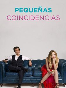Pôster de Pequeñas Coincidencias Temporada 1