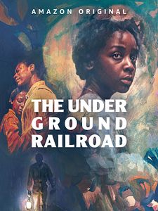 Pôster de The Underground Railroad Temporada 1