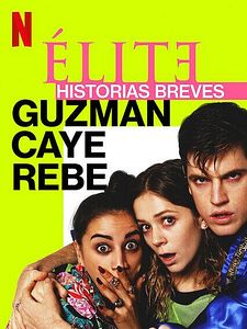 Pôster de Elite: Historias Breves Temporada 2