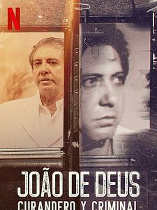 Pôster de João de Deus: Cura e Crime Temporada 1