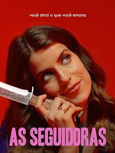 Pôster de As Seguidoras Temporada 1