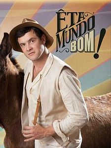 Pôster de Êta Mundo Bom Temporada 1