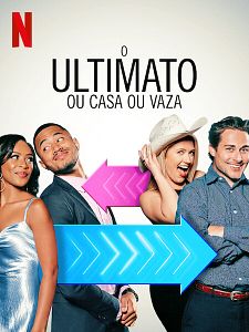 Pôster de O Ultimato: Ou Casa ou Vaza Temporada 2