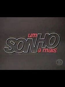 Pôster de Um Sonho A Mais Temporada 1