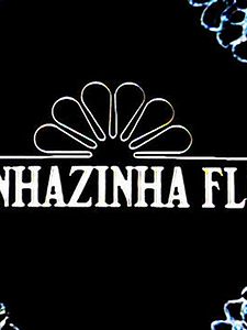 Pôster de Sinhazinha Flô Temporada 1