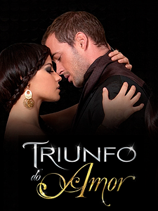 Pôster de Triunfo do Amor Temporada 1