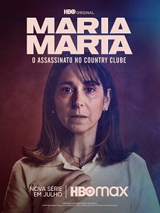 Pôster de María Marta, o assassinato no Country Clube Temporada 1
