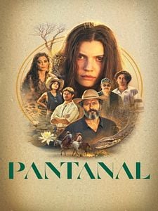 Pôster de Pantanal (2022) Temporada 1