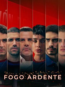 Pôster de Fogo Ardente Temporada 1