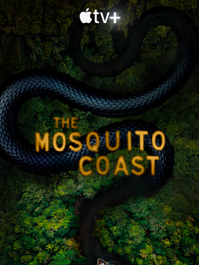 Pôster de The Mosquito Coast Temporada 2