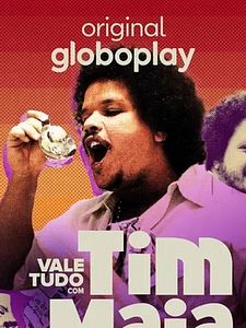 Pôster de Vale Tudo com Tim Maia Temporada 1