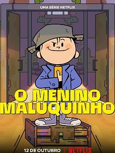Pôster de O Menino Maluquinho Temporada 1