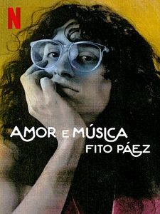 Pôster de Amor e Música: Fito Páes Temporada 1