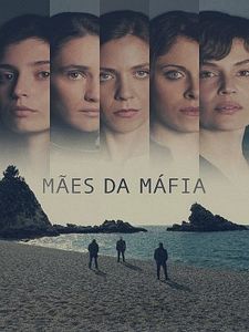 Pôster de Mães da Máfia Temporada 1