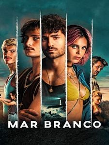 Pôster de Mar Branco Temporada 1