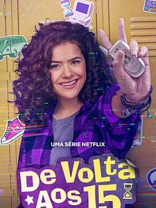 Pôster de De Volta Aos 15 Temporada 2
