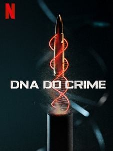 Pôster de DNA do Crime Temporada 1