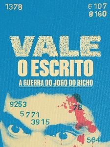 Pôster de Vale o Escrito - A Guerra do Jogo do Bicho Temporada 1