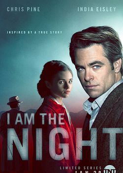 I Am The Night