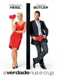 Pôster de A Verdade Nua e Crua