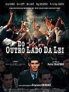 Pôster de Do Outro Lado da Lei