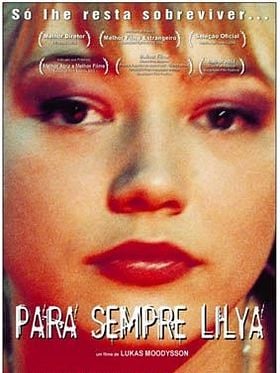 Pôster de Para Sempre Lilya