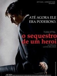 Pôster de O Sequestro de um Herói
