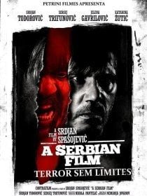 Pôster de A Serbian Film - Terror sem Limites