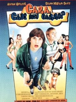 Pôster de Cara, Cadê o Meu Carro?