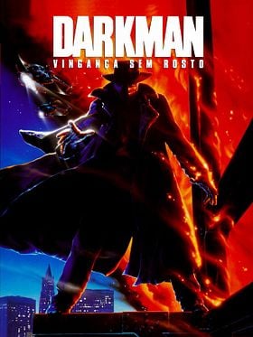 Pôster de Darkman - Vingança Sem Rosto