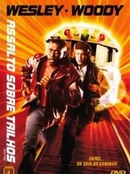 Pôster de Assalto Sobre Trilhos