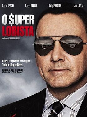 Pôster de O Super Lobista