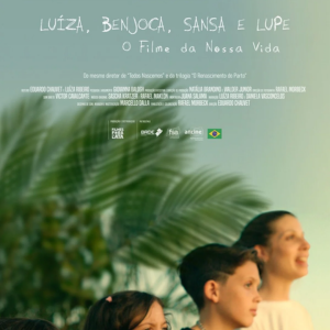 Foto Luíza, Benjoca, Sansa e Lupe: O Filme da Nossa Vida
