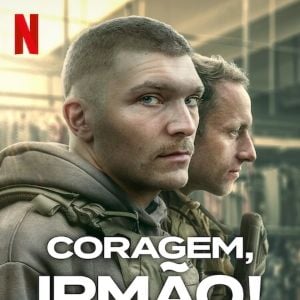 Foto Coragem, Irmão!