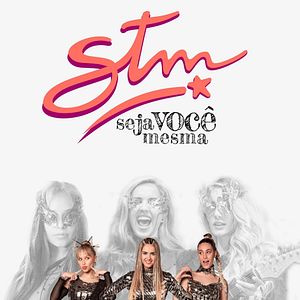 Foto STM: Seja Você Mesma