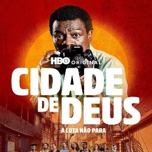 Foto Cidade de Deus: A Luta Não Para