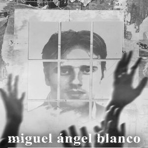 Foto Miguel Ángel Blanco: As 48 Horas que Mudaram a Espanha