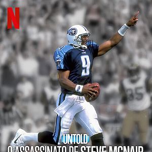 Foto Untold: O Assassinato de Steve McNair
