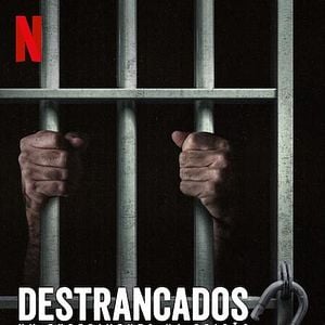 Foto Destrancados: Um Experimento na Prisão