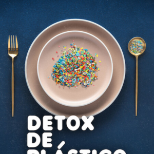 Foto Detox de Plástico
